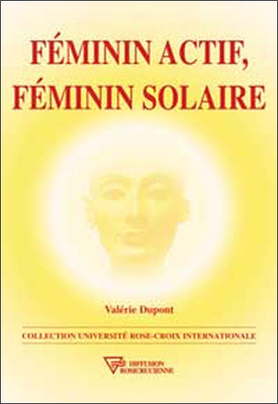 Féminin actif, féminin solaire Books