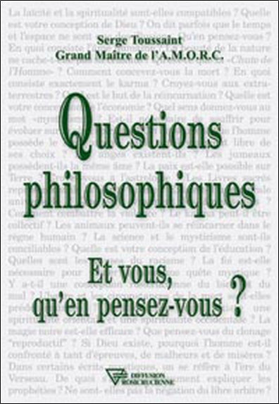 Questions philosophiques : et vous qu'en pensez-vous ? Books