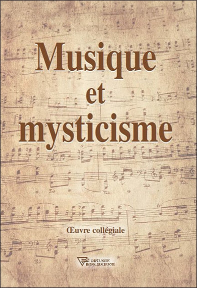 Musique et mysticisme : oeuvre collégiale book