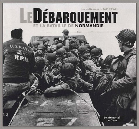 Le Débarquement et la bataille de Normandie book