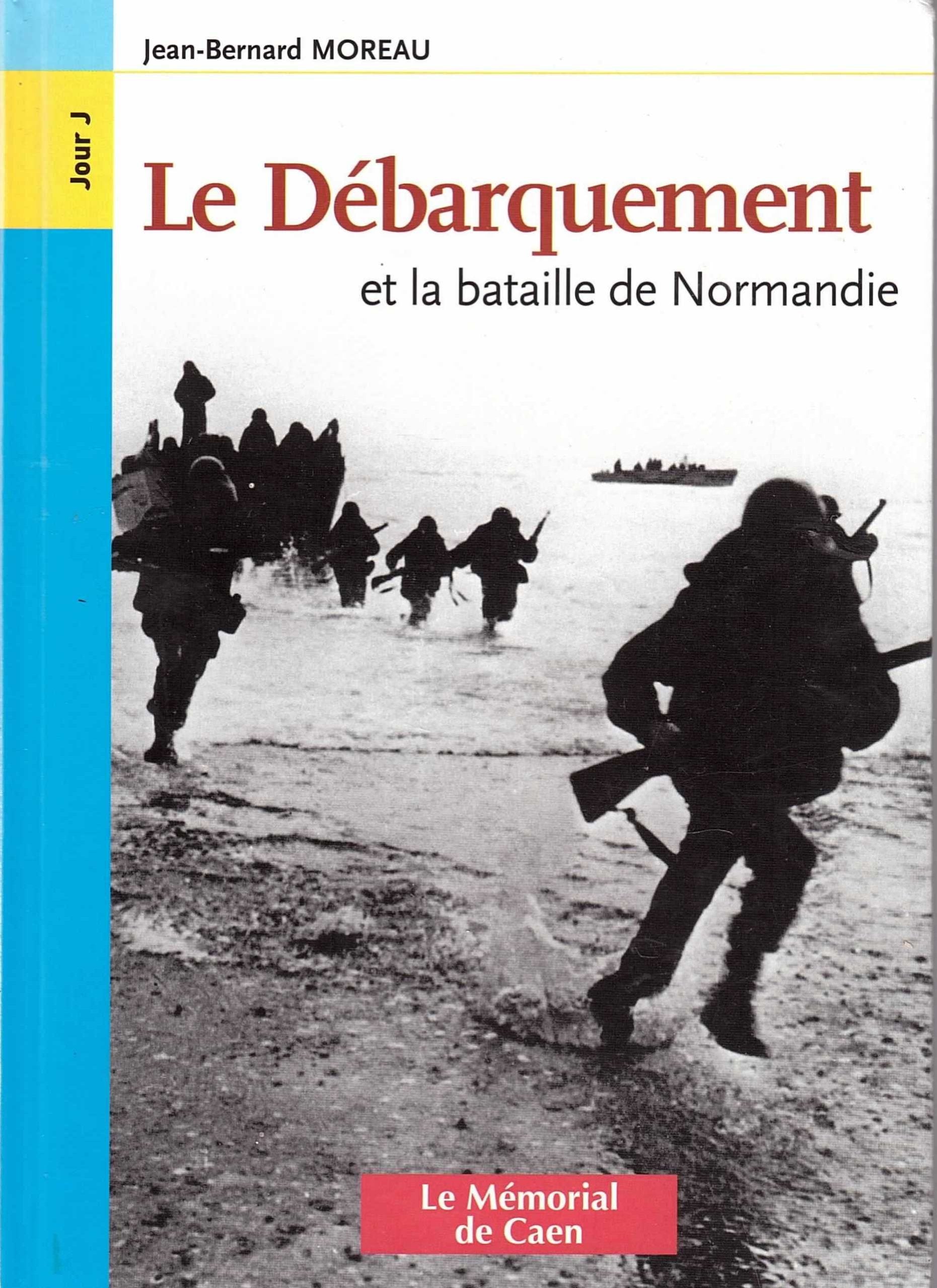 Le Débarquement et la bataille de Normandie book