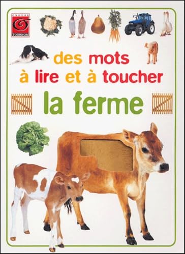 Des mots à lire et à toucher: La ferme book