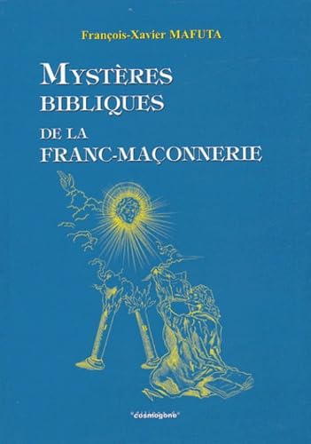 Mystères bibliques de la Franc-maçonnerie book