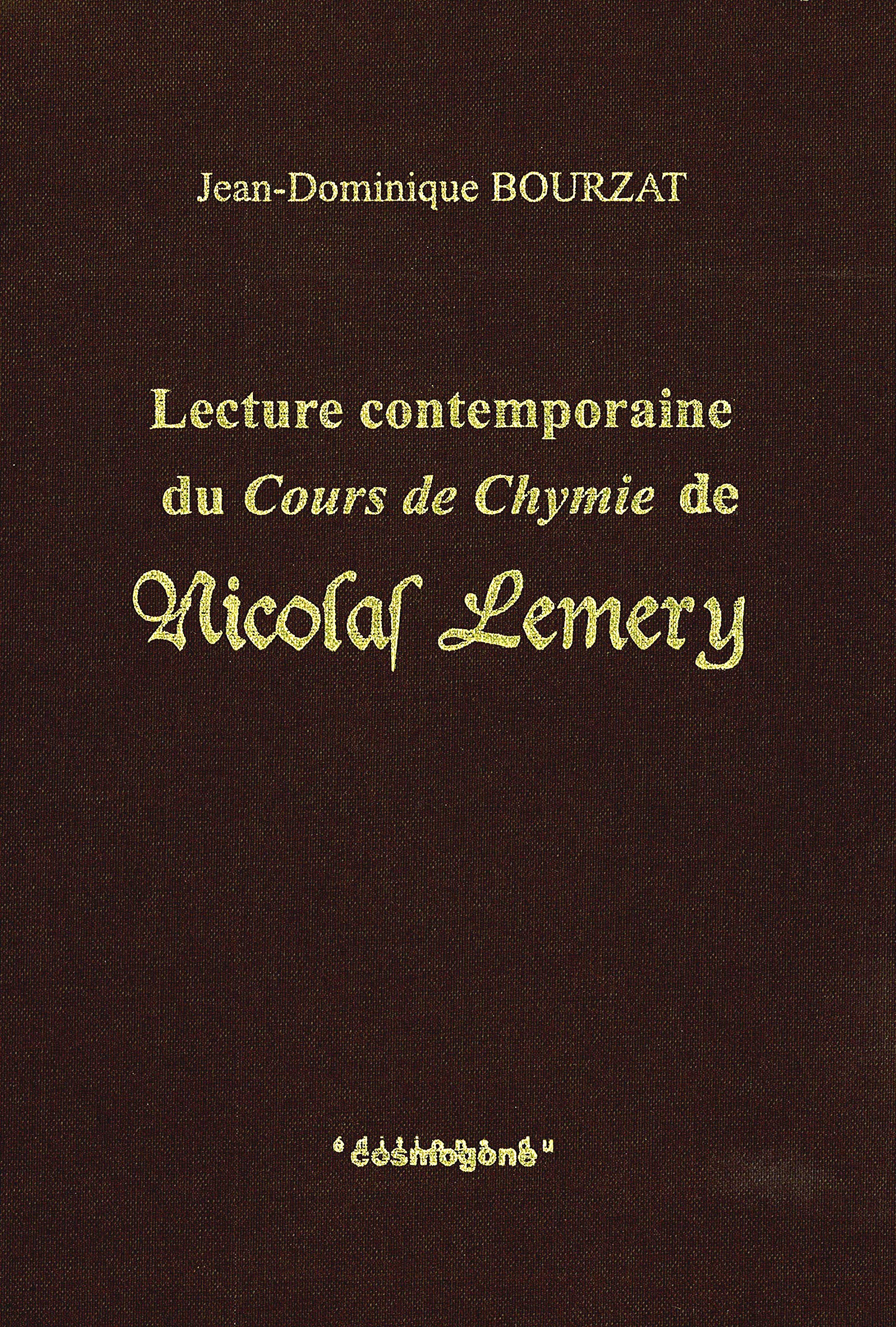 Lecture contemporaine du Cours de Chymie de Nicolas Lemery book