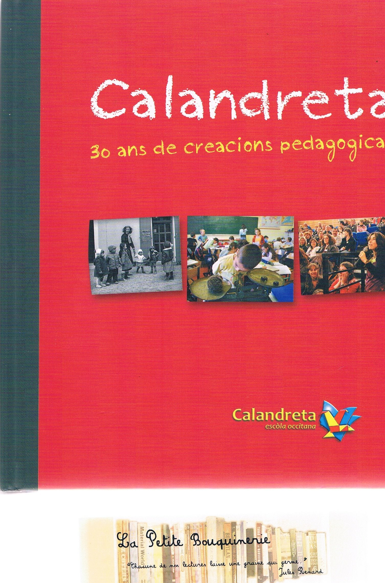 Calandreta 30 ans de creacions pedagogicas book
