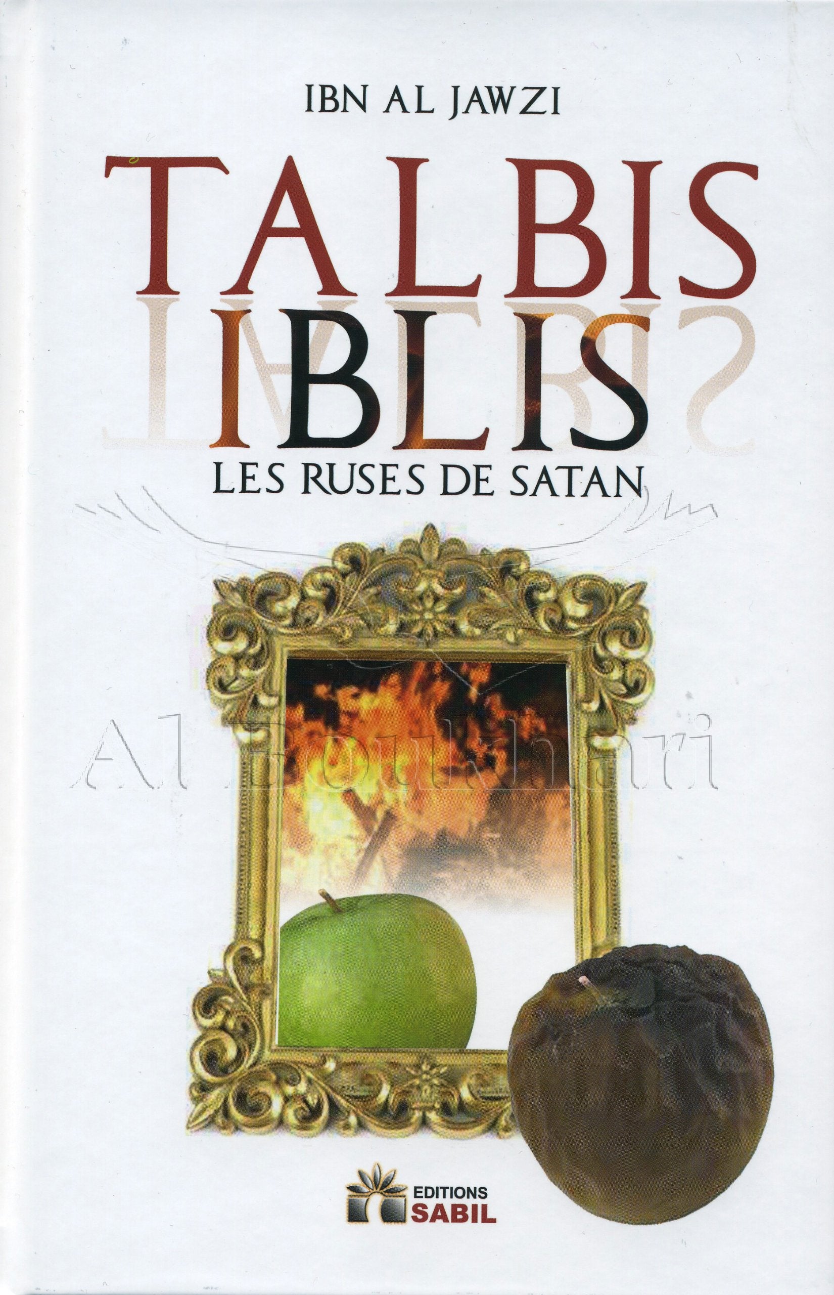 TALBIS IBLIS: LESRUSES DE SATAN Books