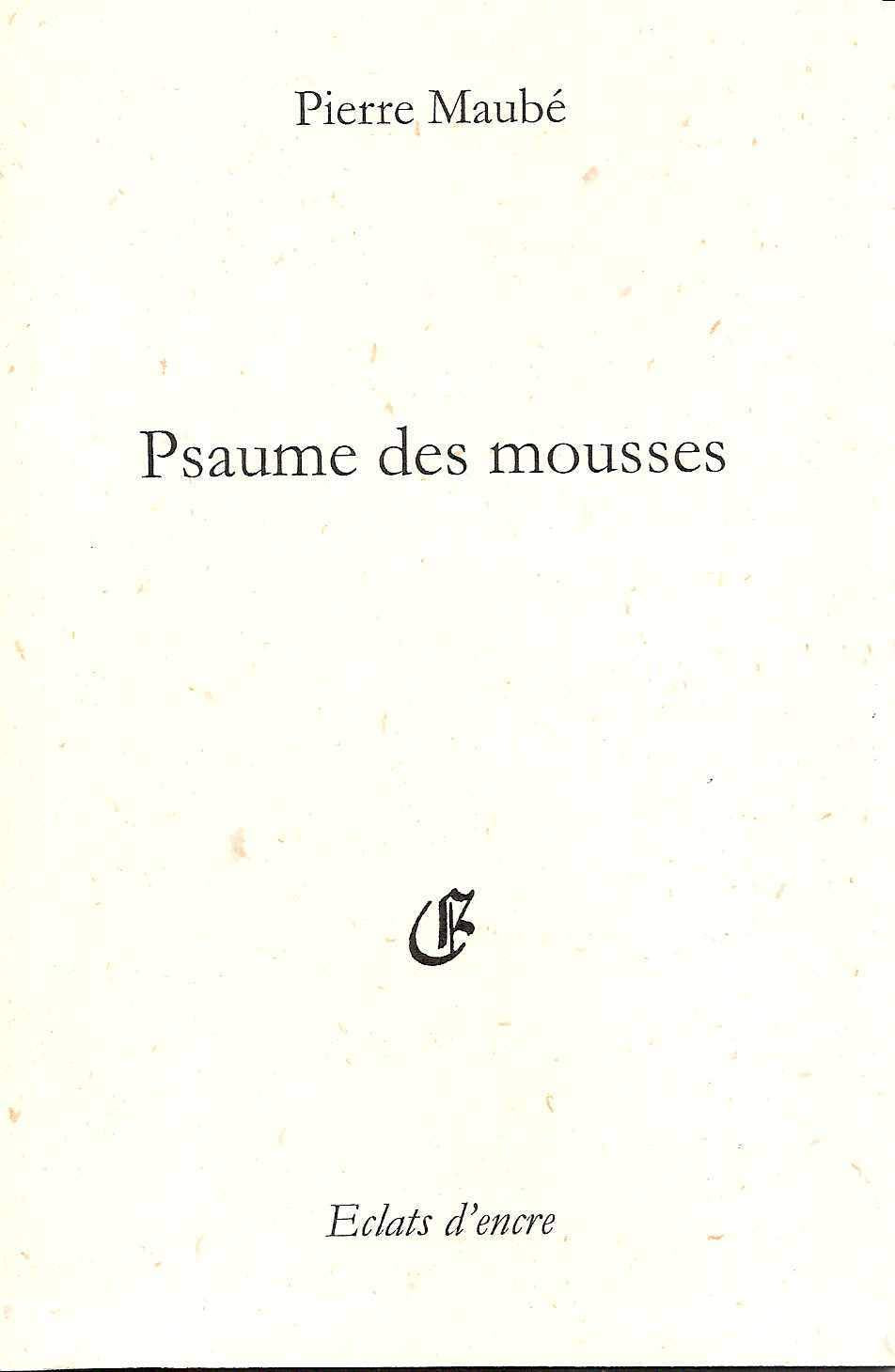 Psaume des mousses: Tu, sa vie, son oeuvre book