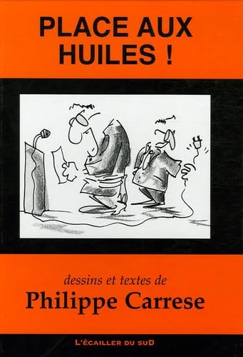Product Image: Place aux huiles !