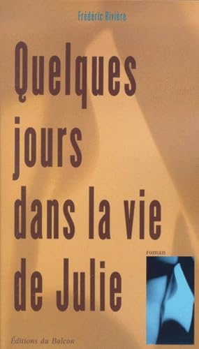 Quelques jours dans la vie de Julie book
