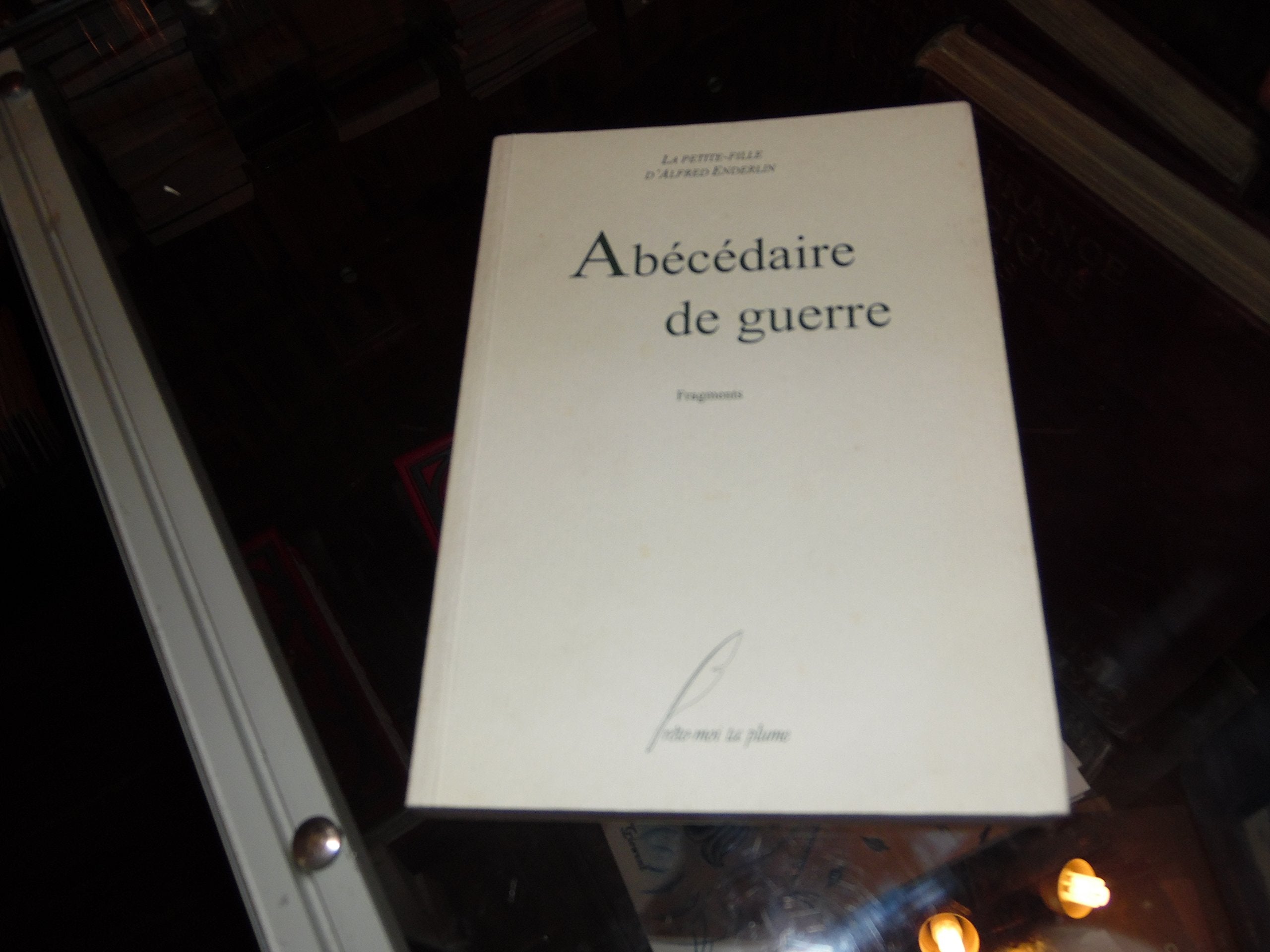 Abécédaire de guerre : Fragments book