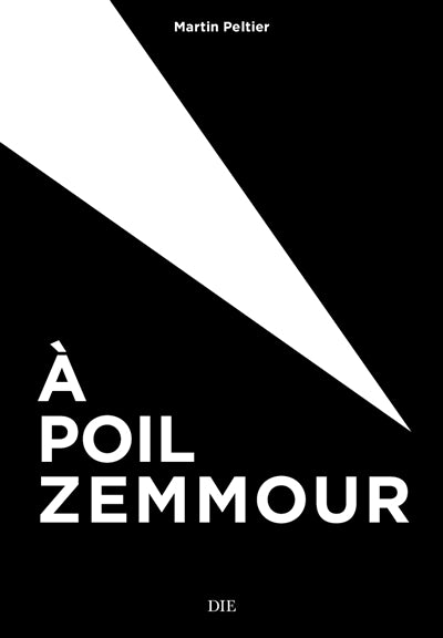 Product Image: A poil Zemmour