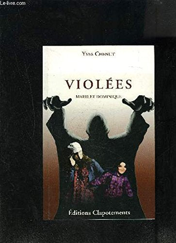 VIOLEES MARIE ET DOMINIQUE- ENVOI DE L AUTEUR? Books