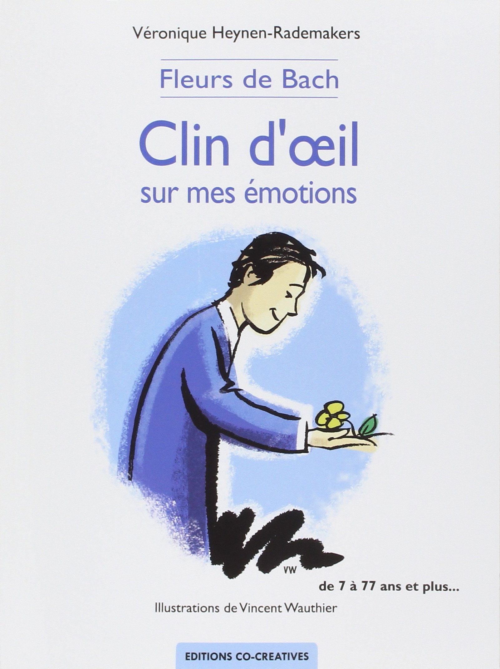 Fleurs de Bach - Clin d'œil sur mes émotions Professional & Reference Books