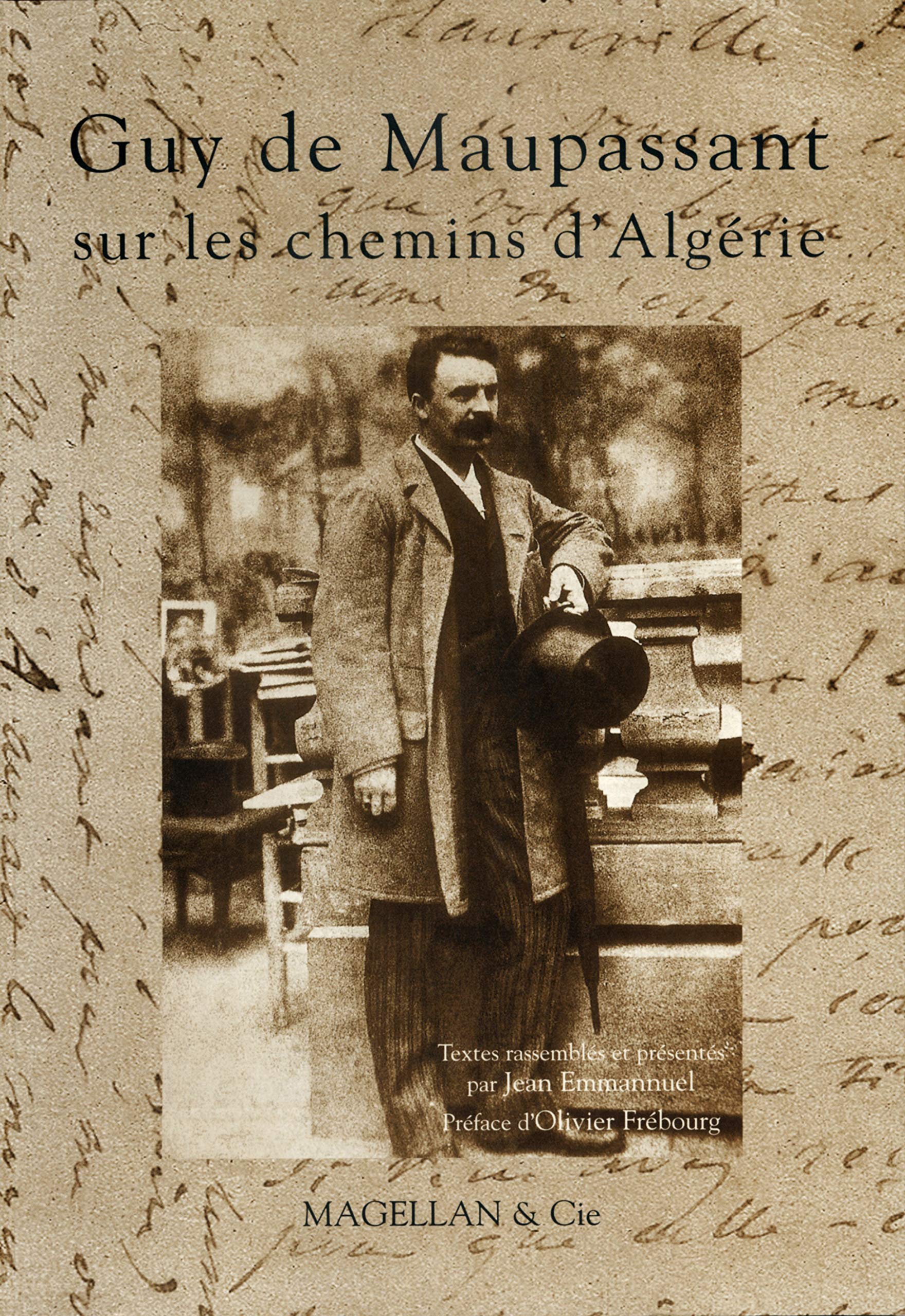 Guy de Maupassant sur les chemins d'Algérie book