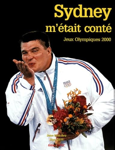 Sydney m'était conté: Jeux Olympiques 2000 book
