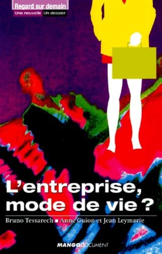 L'Entreprise, mode de vie ? book
