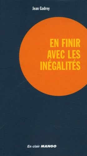 EN FINIR AVEC LES INEGALITES book