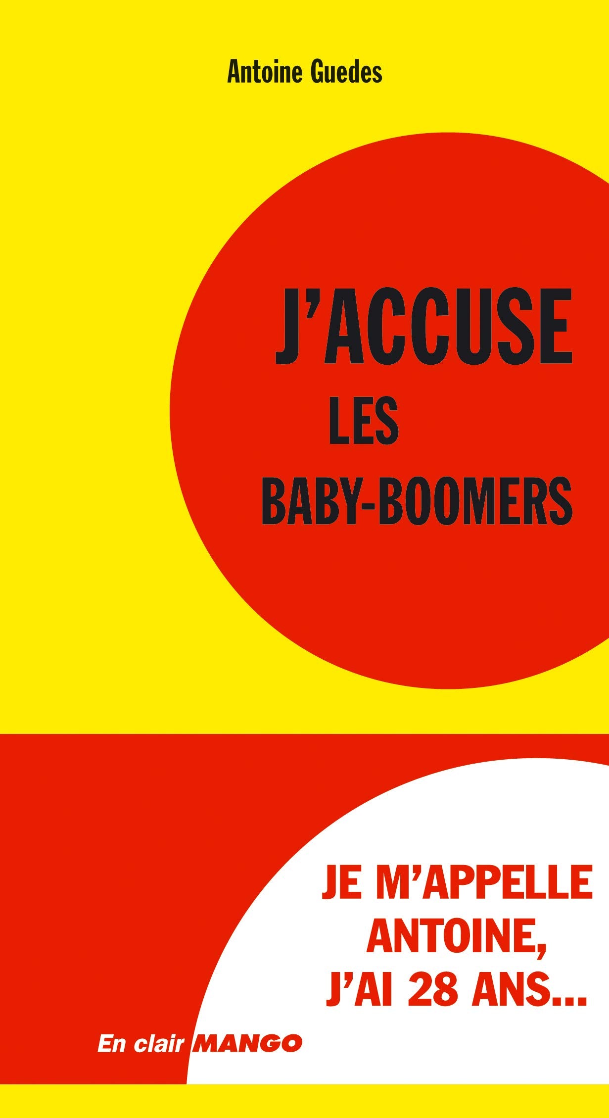 J'accuse les babyboomers ! book