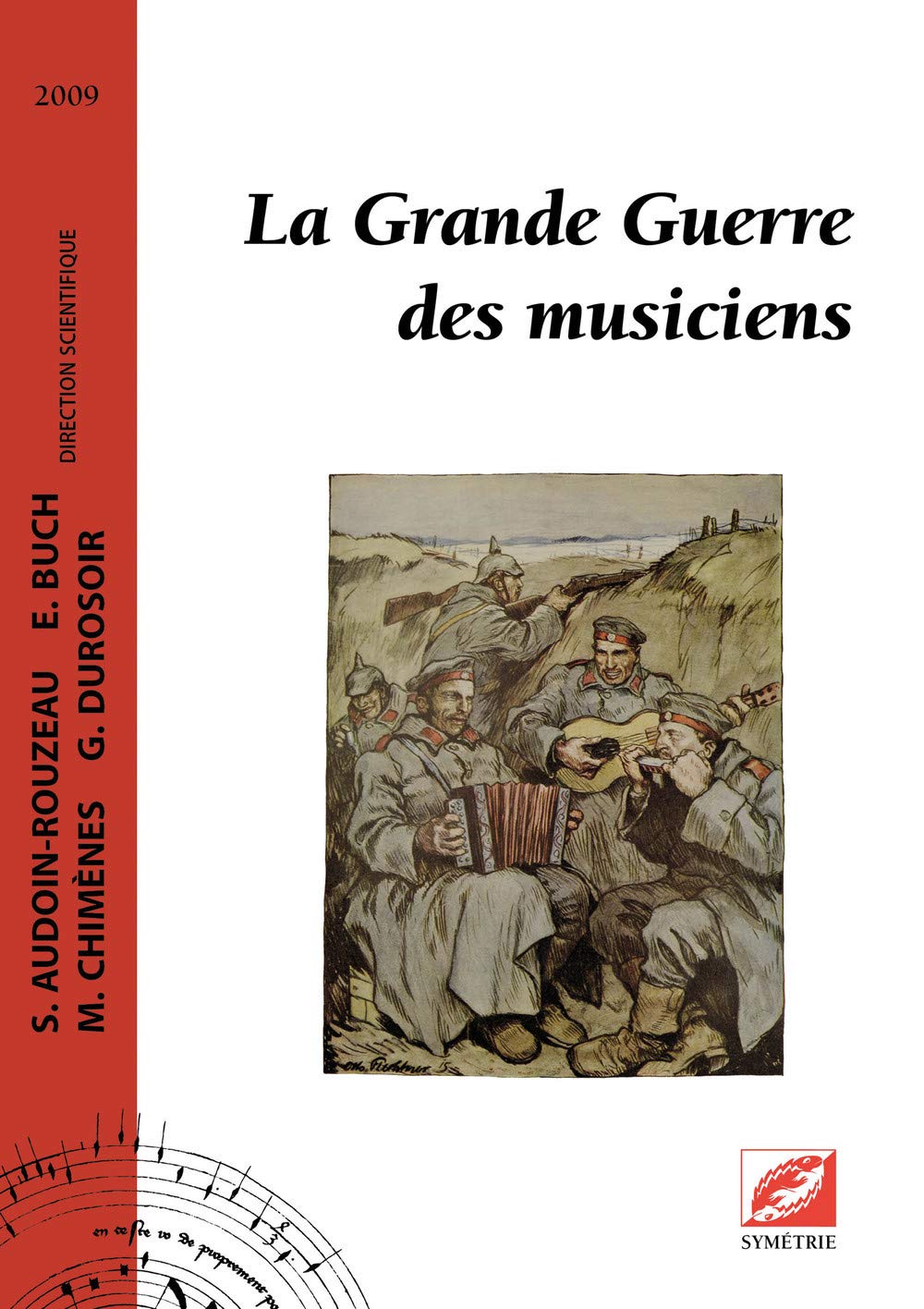 La Grande Guerre des musiciens book