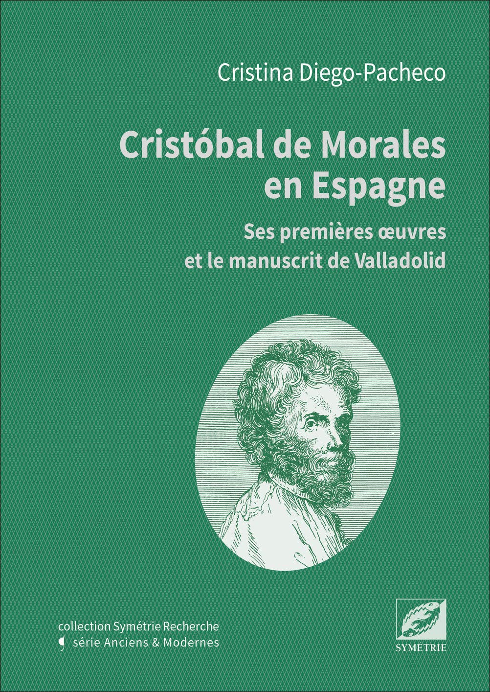 Cristóbal de Morales en Espagne, ses premières oeuvres et le manuscrit de Valladolid book
