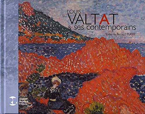 Louis Valtat & ses contemporains (1869-1952) book