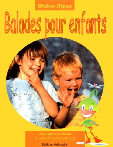 Balades Pour Les Enfants. Rhone-Alpes book