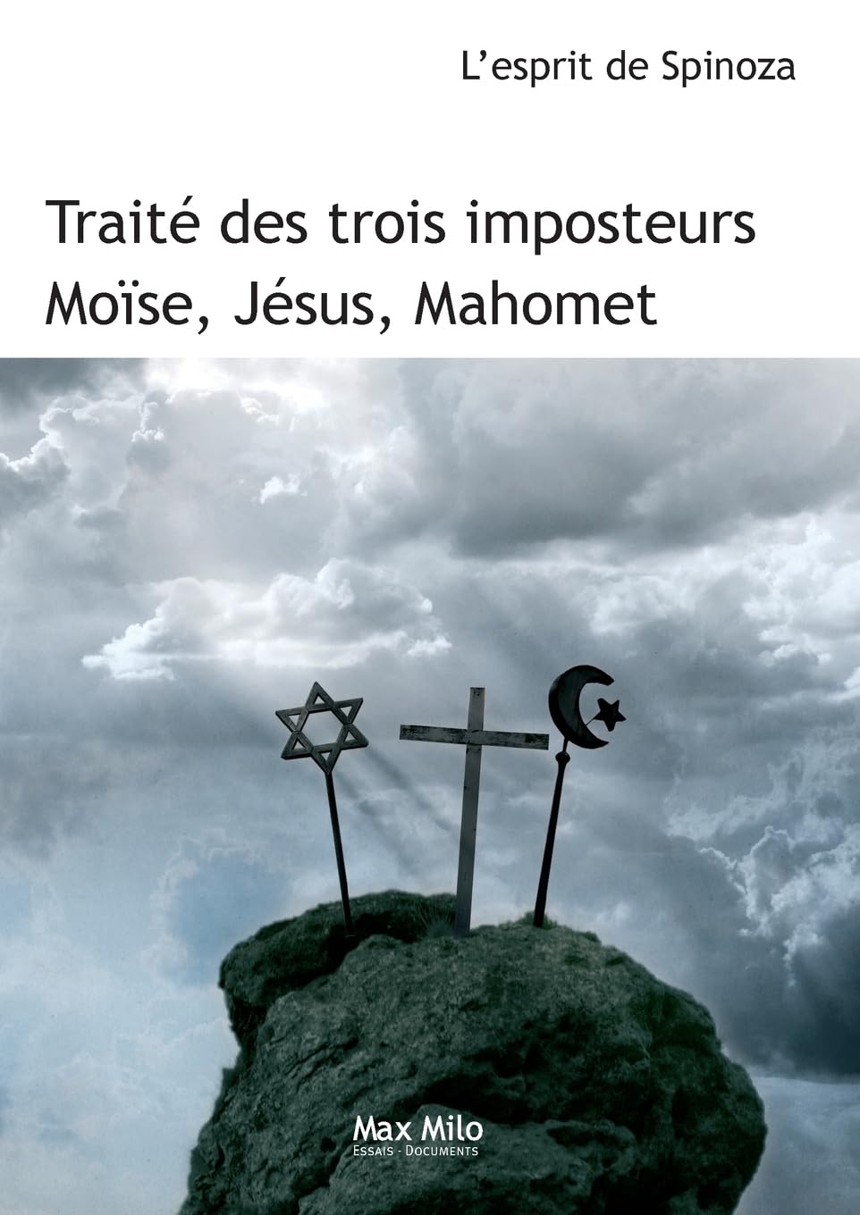 Traité des trois imposteurs : Moïse, Jésus, Mahomet book