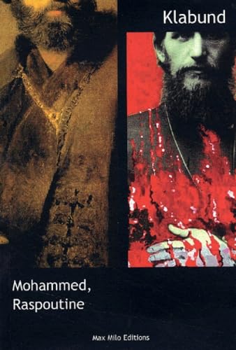 Mohammed.: Le roman d'un prohète suivi de Raspoutine. Un roman-scénario book