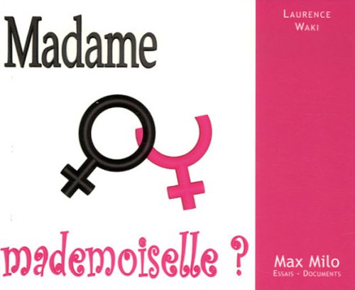 Madame ou mademoiselle Books