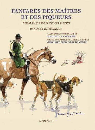 Fanfares des maîtres et des piqueurs book