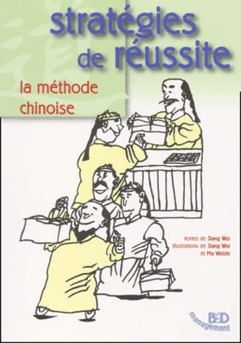 Stratégies de réussite: La méthode chinoise Books