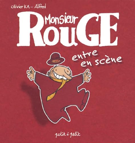 Monsieur Rouge Entre En Scene Books