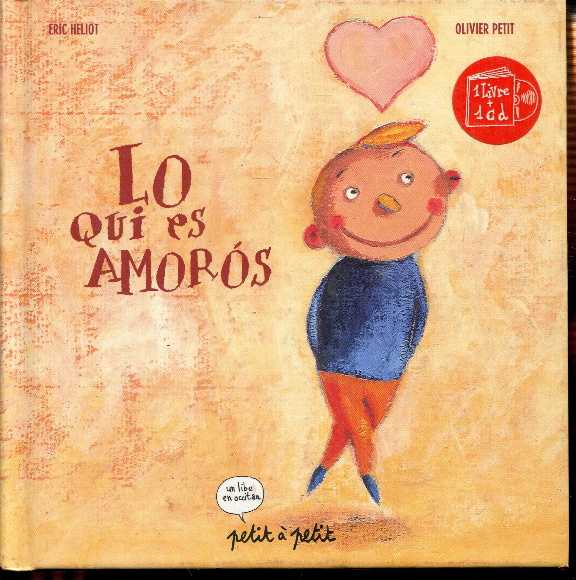 Celui Qui Est Amoureux / Lo Qui Es Amoros Books