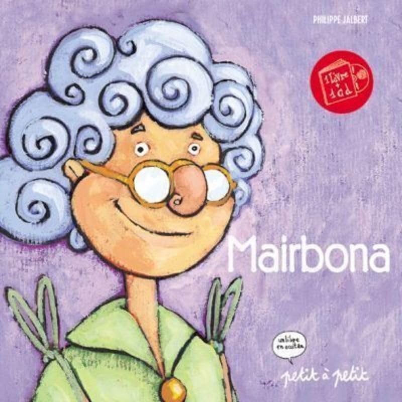 Mairbona, édition en occitan (1 livre + 1 CD) book