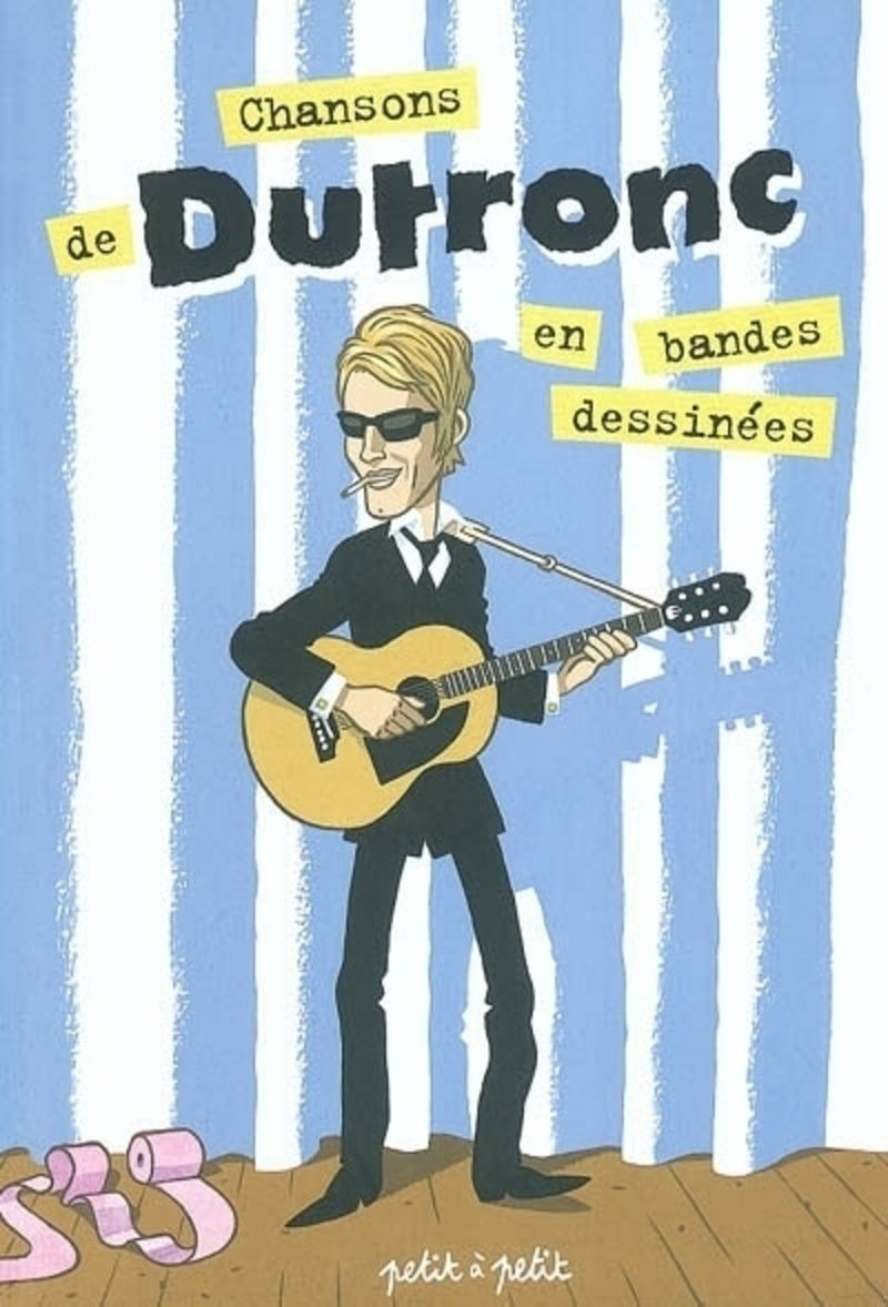 Chansons de Dutronc en bandes dessinées book