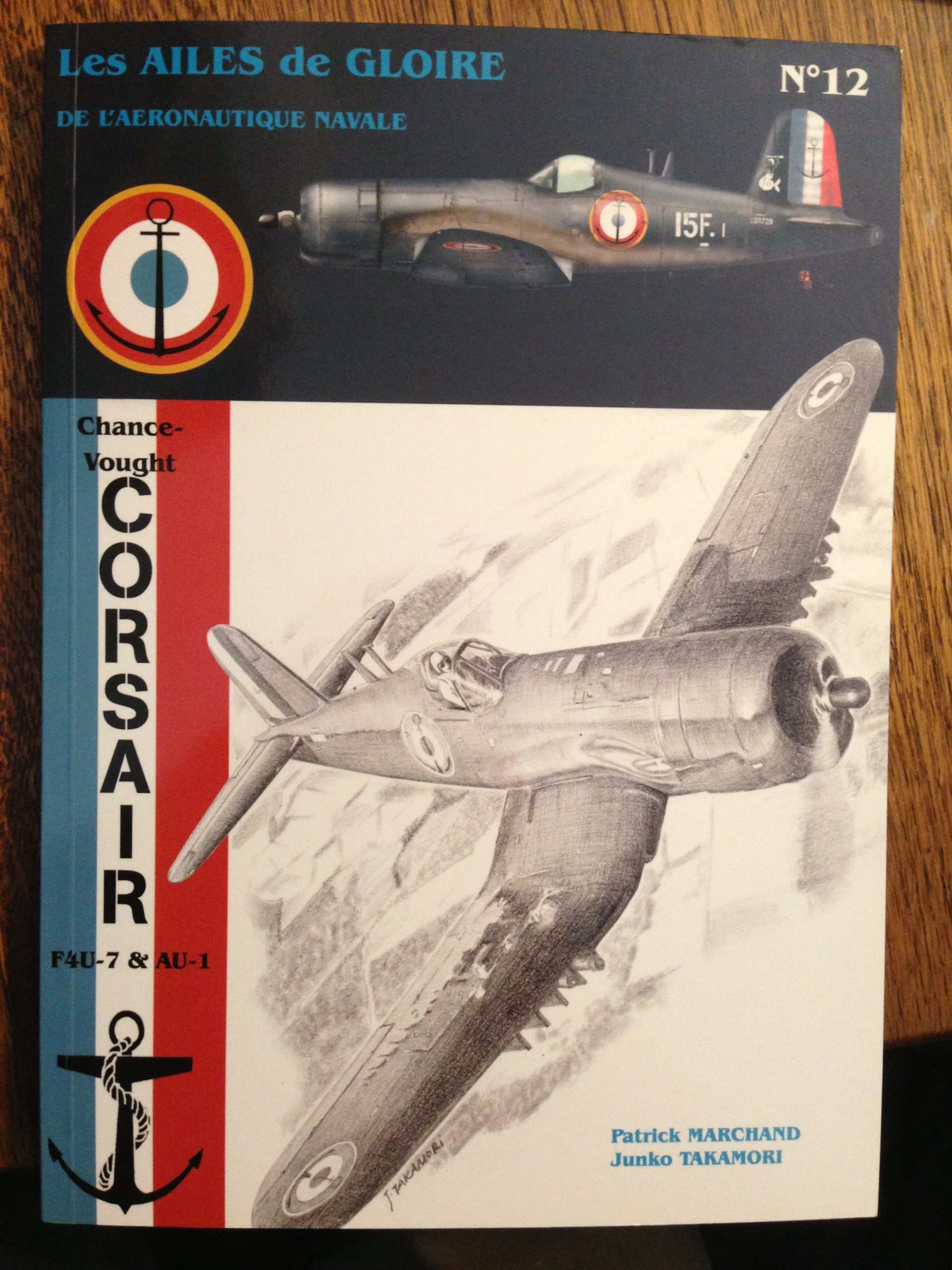 Ailes de Gloire N 12 les Corsair F4u-7 Français Books