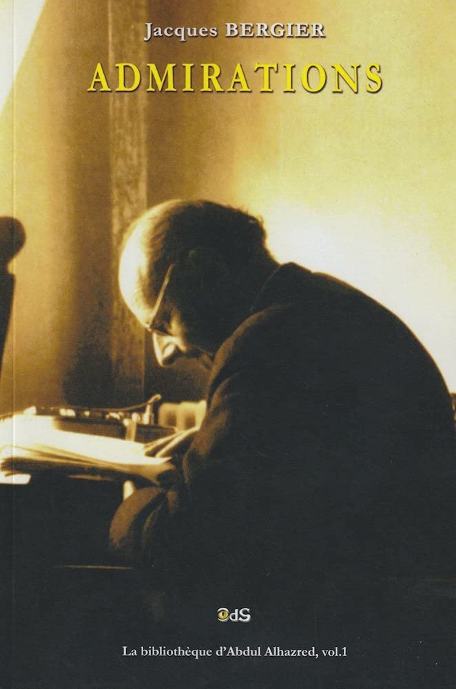 Admirations (La Bibliothèque d'Abdul Alhazred, Band 1) Contemporary literature