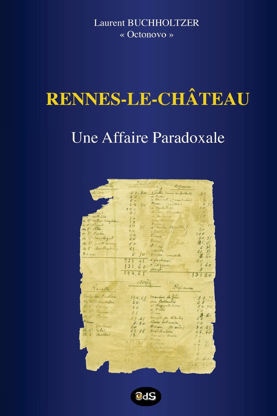 Rennes-le-Château - Une Affaire Paradoxale book