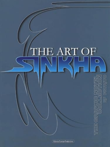 The Art Of Sinkha : L'Art De Sinkha : L'Arte Di Sinkha. The Graphic Novel Collection : La Serie De Bande Dessinee : La Serie A Fumetti. Edition Anglais-Francais-Italien-Japonais Comics & Mangas