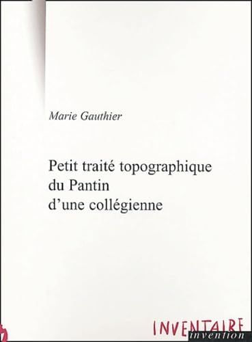 Petit traité topographique du Pantin d'une collégienne: Ou la géographie affective de Faïza, 14 ans book