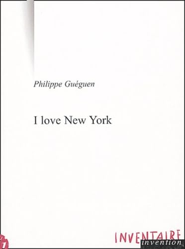 I love New York: Et autres textes book