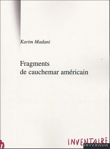Fragments de cauchemar américain et autres textes book