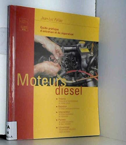 Guide Pratique d Entretien et de Reparation des Moteurs Diesel book