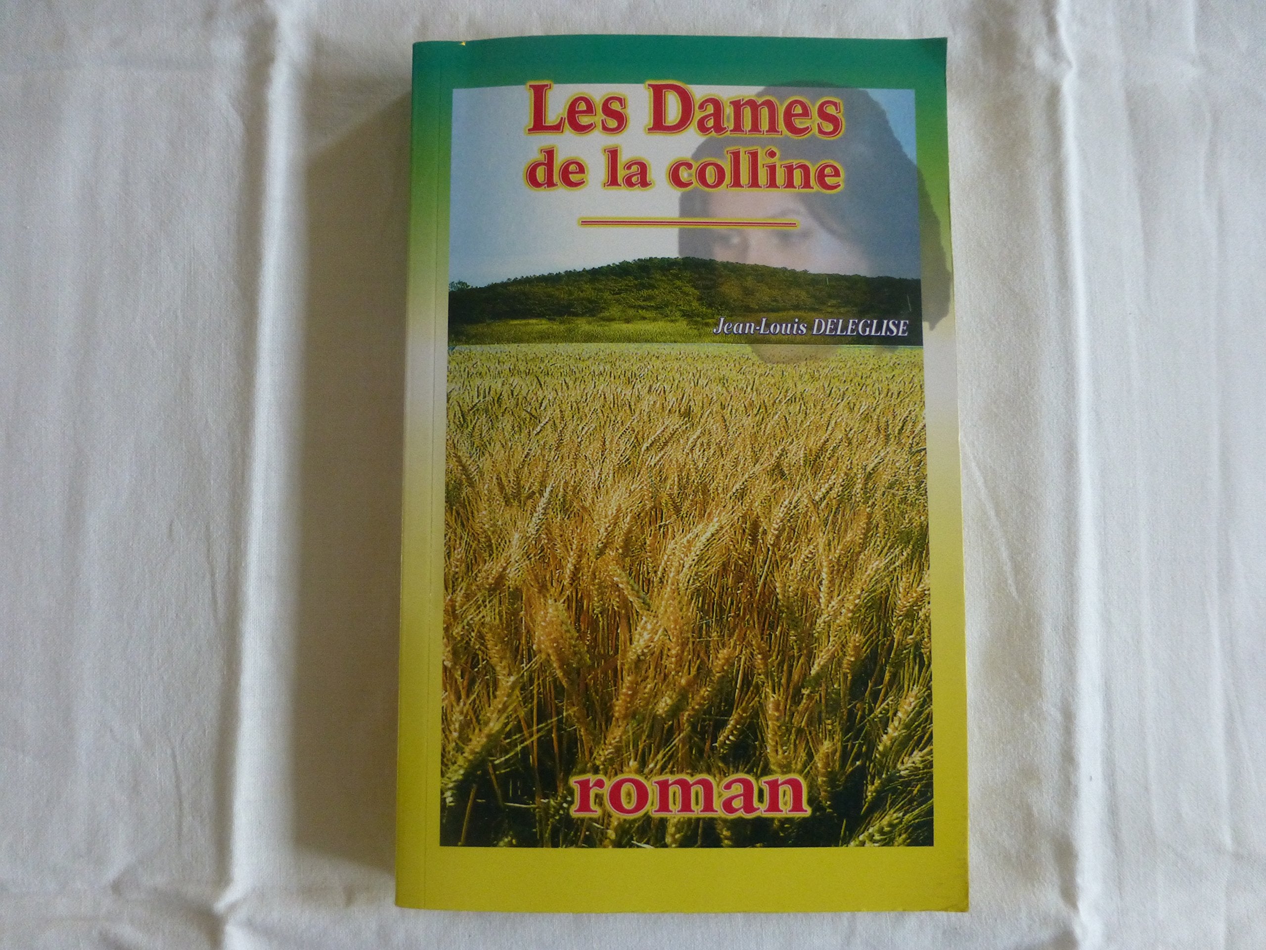 Les dames de la colline (Territoires) Books