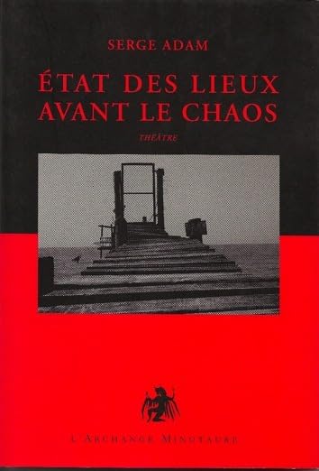 Etats des lieux avant le chaos: Comédies et tragédies de l'époque book