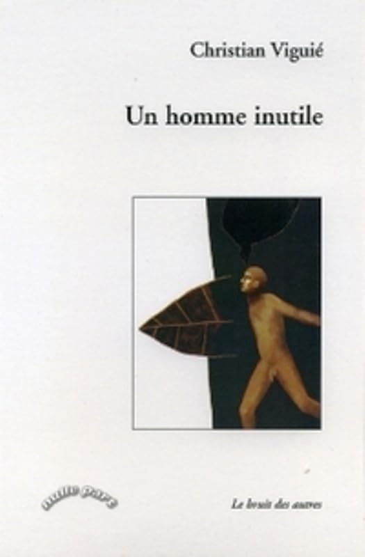 Un homme inutile book