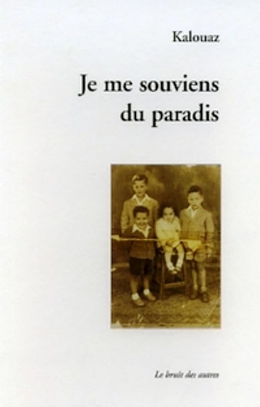 Je me souviens du paradis book