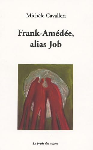 Franck- Amédée, alias Job book
