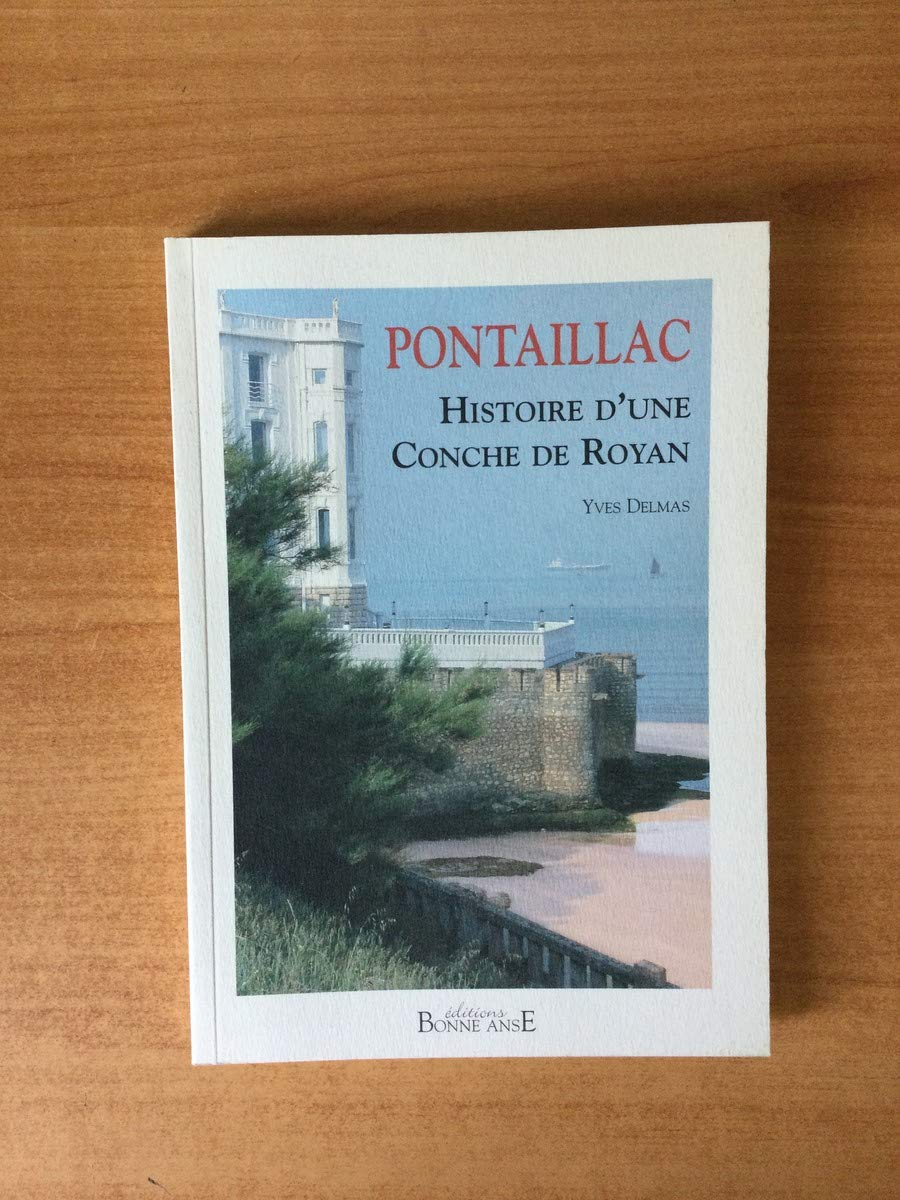 Pontaillac - histoire d'une conche de Royan book