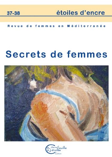 Etoiles d Encre 37-38 : Secrets de Femmes Books